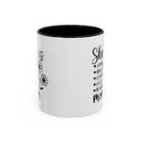 She is A Mom - Coffee Mug