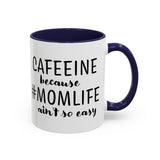 #MOMLIFE - Coffee Mug