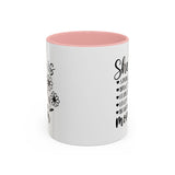 She is A Mom - Coffee Mug